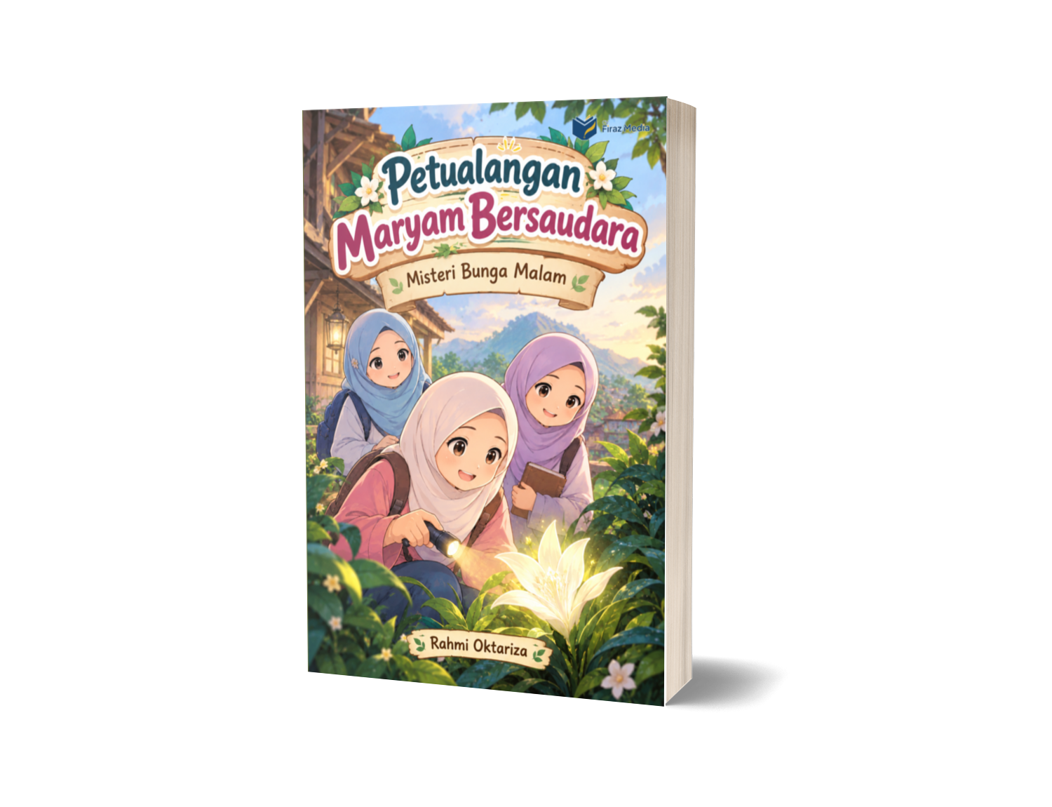 Petualangan Maryam Bersaudara: Misteri Bunga Malam